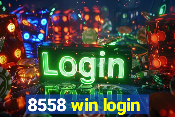 8558 win login